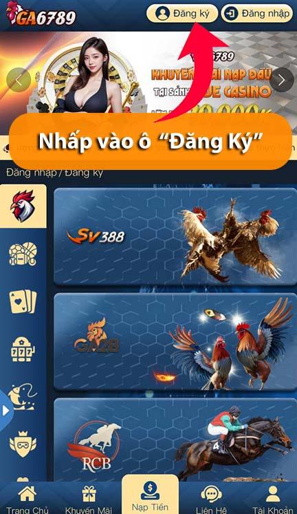 Nhấp vào ô Đăng Ký trên giao diện trang chủ Nhấp vào ô Đăng Ký trên giao diện trang chủ